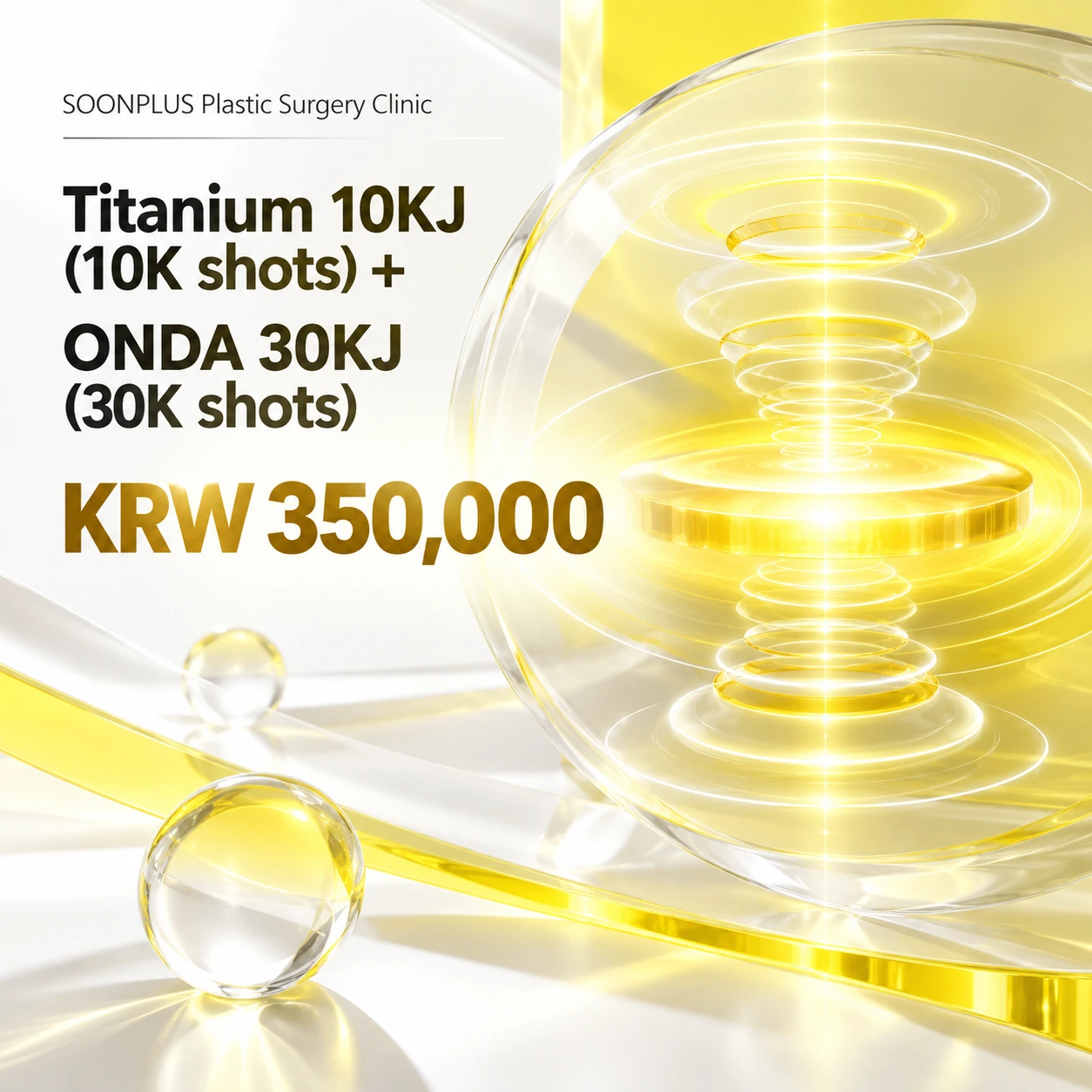 Titanium 10KJ (10K shots) + ONDA 30KJ (30K shots)