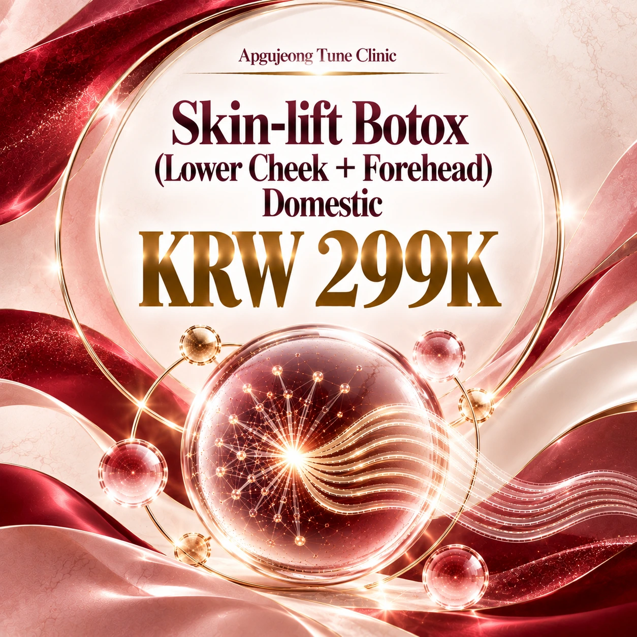 Skin-lift Botox (Lower Cheek + Forehead) Domestic
